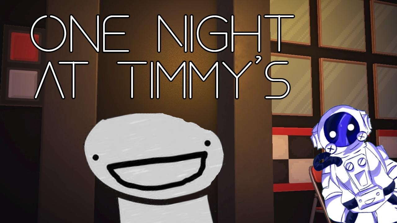 One Night at Timmy's | One Night at Timmy's