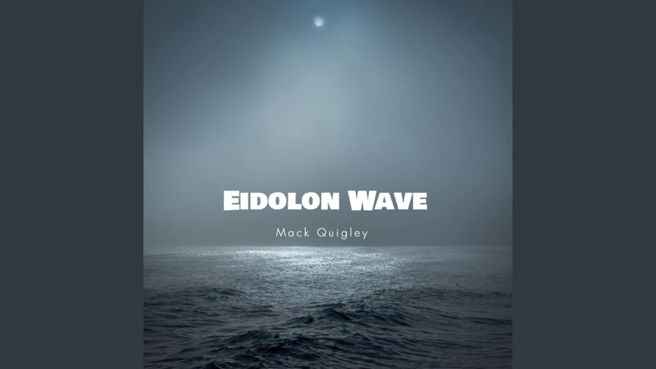 Eidolon Wave