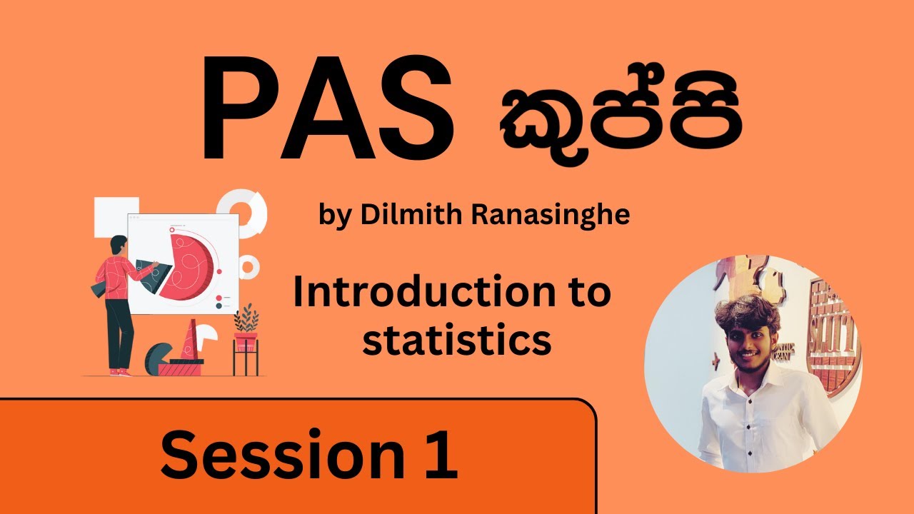 PAS Kuppi session 1 (Probability and Statistics) by Dilmith Ranasinghe
