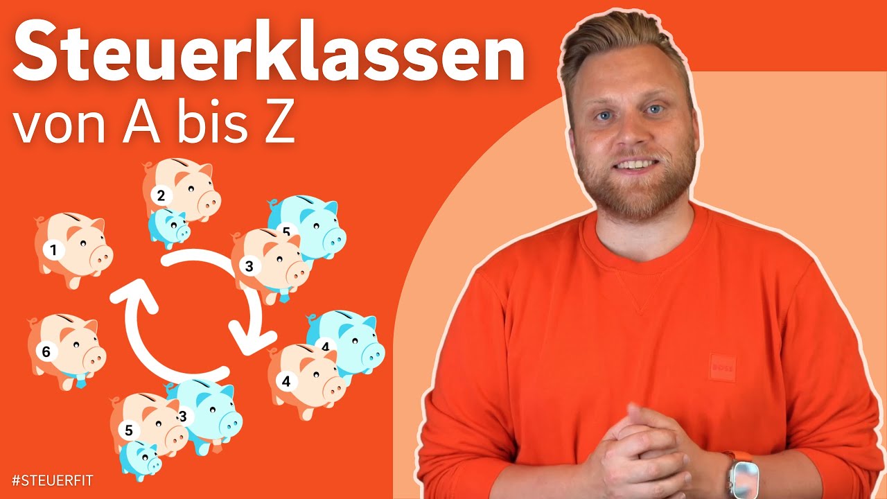 Steuerklassen einfach erklärt – Steuerklasse 1 bis 6 (inkl. Steuerklasse 4 mit Faktor)