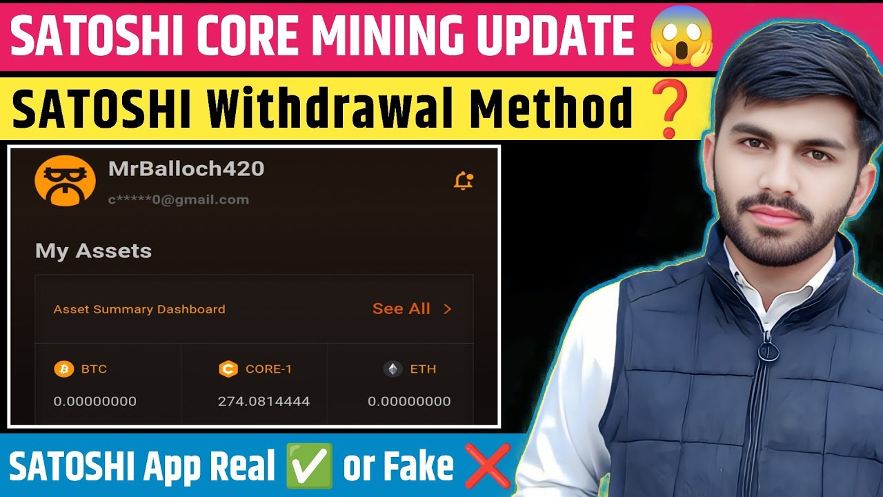 SATOSHI App Se Withdrawal Kaise Kare✅- SATOSHI CORE MINING Withdrawal UPDATE⚠️- SATOSHI App Review ❓