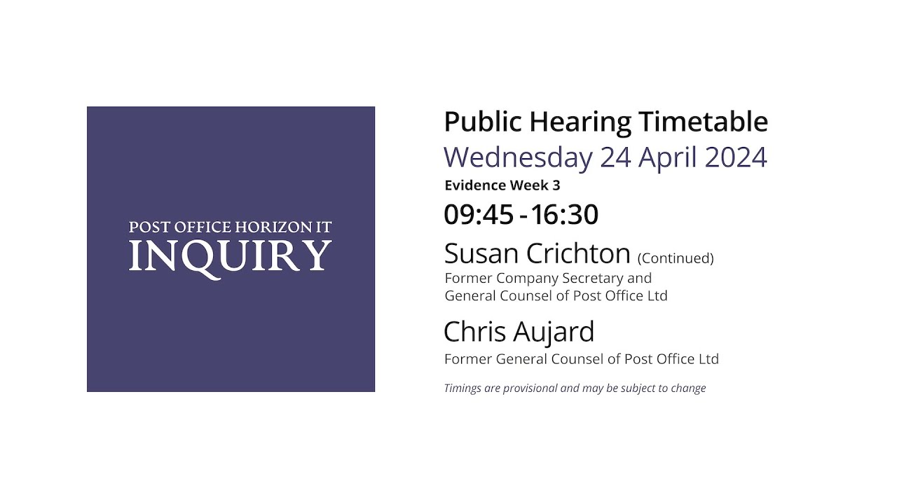 Susan Crichton - Chris Aujard - Day 126 AM (24 April 2024) - Post Office Horizon IT Inquiry