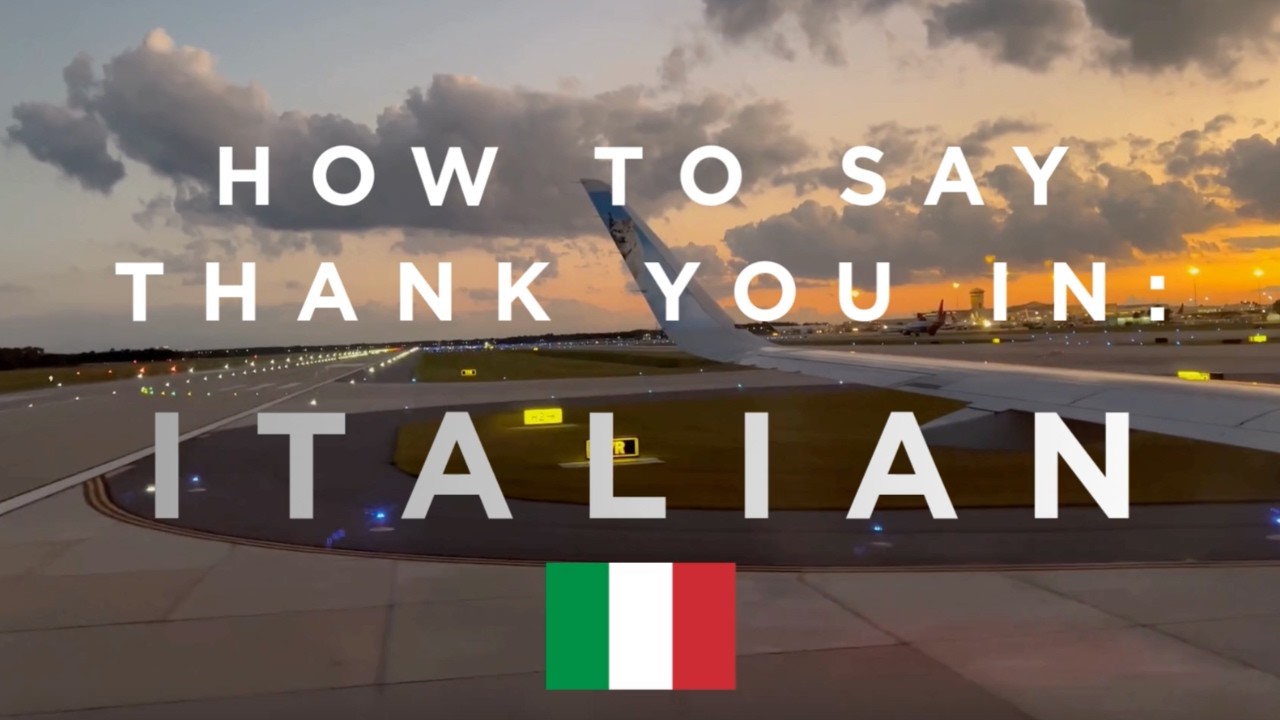 How to Say Thank You in Italian / How to Pronounce Grazie + Grazie Mille