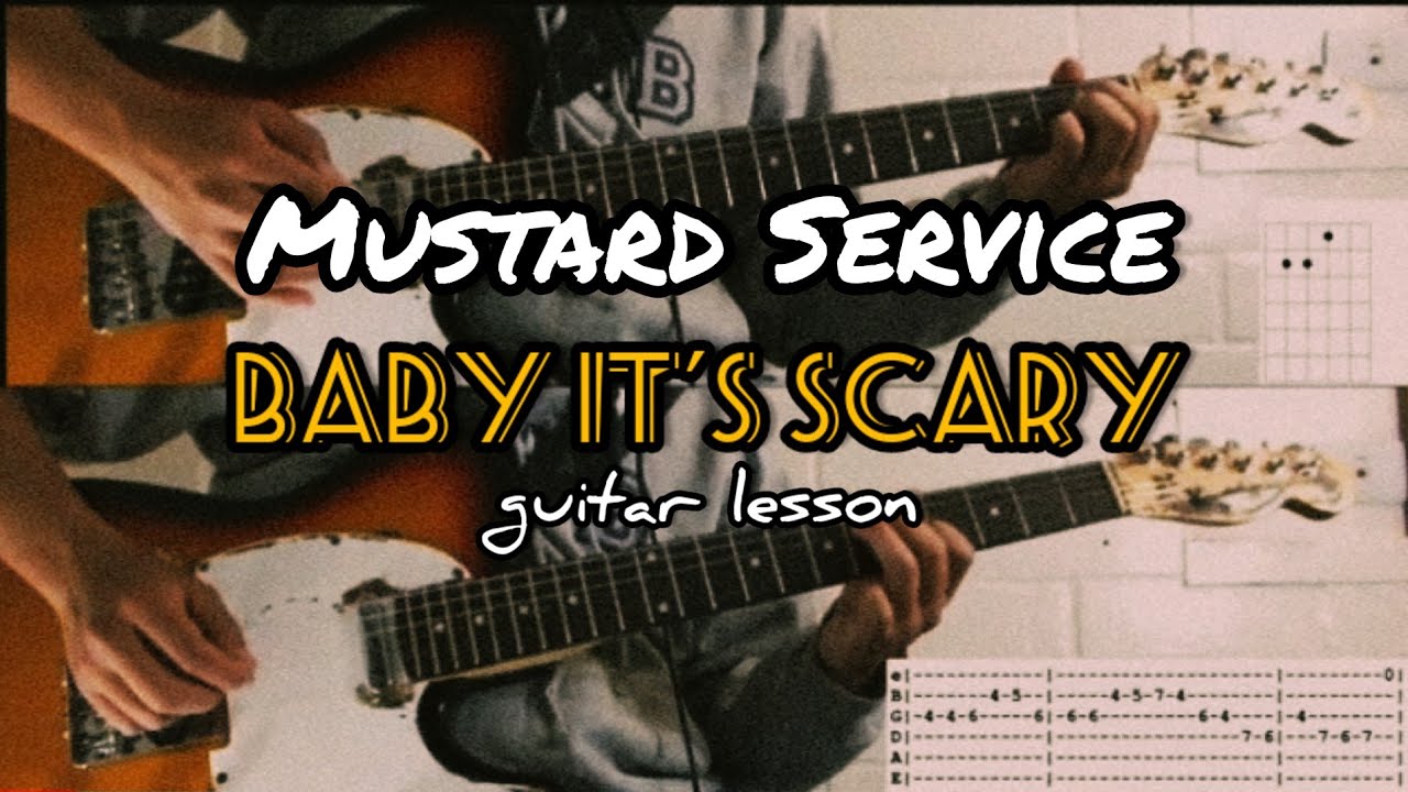 How to play Baby It's Scary from Mustard Service on guitar (with TABS)