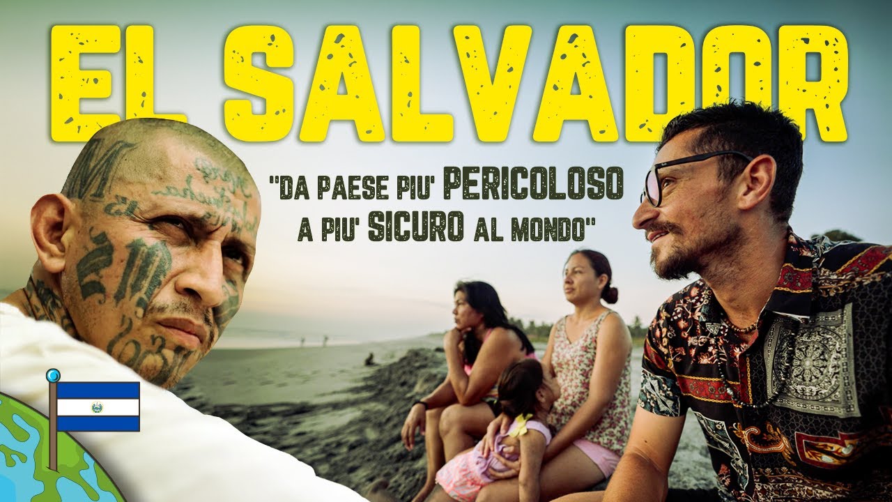 🇸🇻 EL SALVADOR 🇸🇻 il paese più PERICOLOSO diventa il più SICURO al Mondo