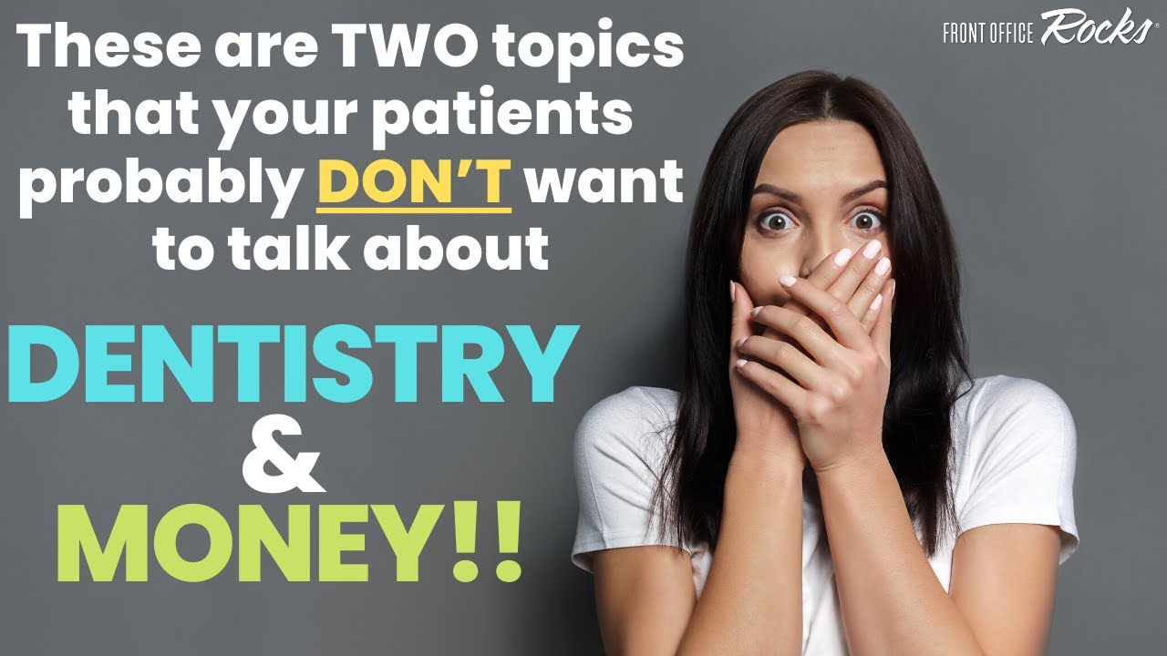 How to talk to dental patients about account balances