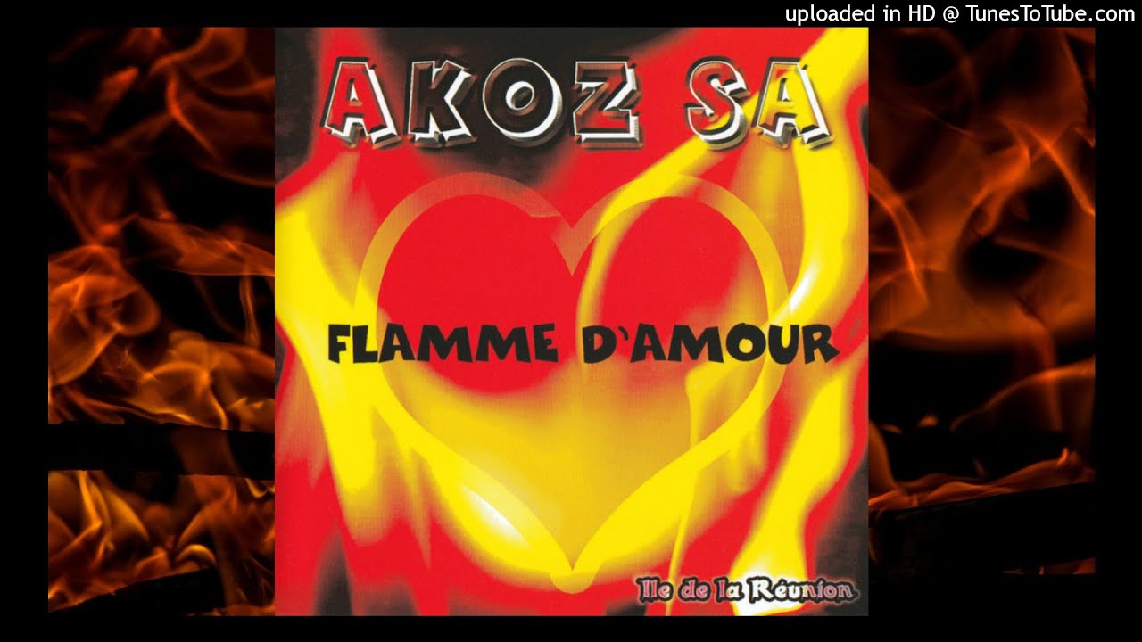LE GROUPE AKOZ SA - la flamme d'amour / JT KRÉATION