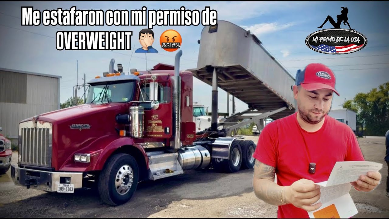 Me Estafaron Con Mi Permiso De Overweight 🚧🚨🚚
