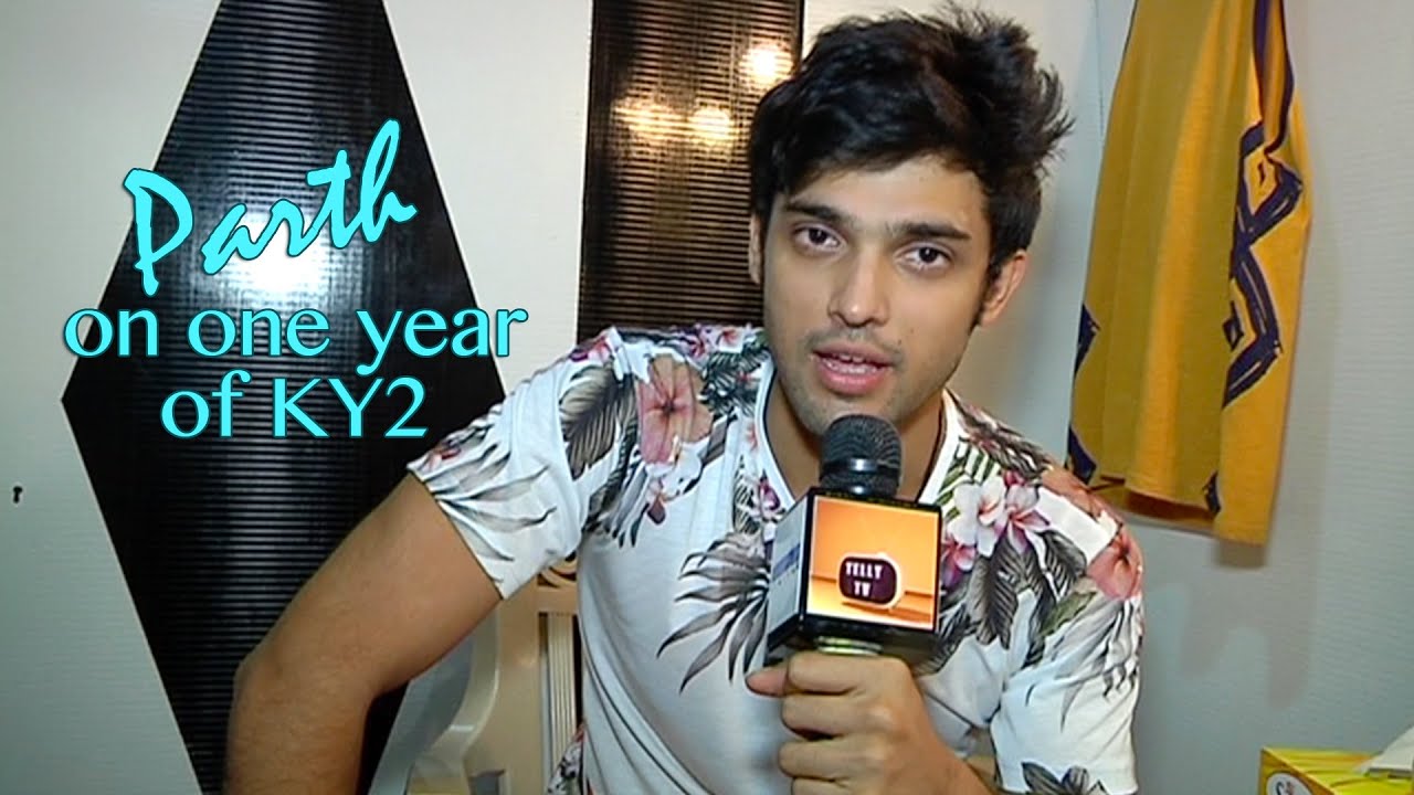 Parth Samthan aka Manik of Kaisi Yeh Yaariyan talks about one year of KYY