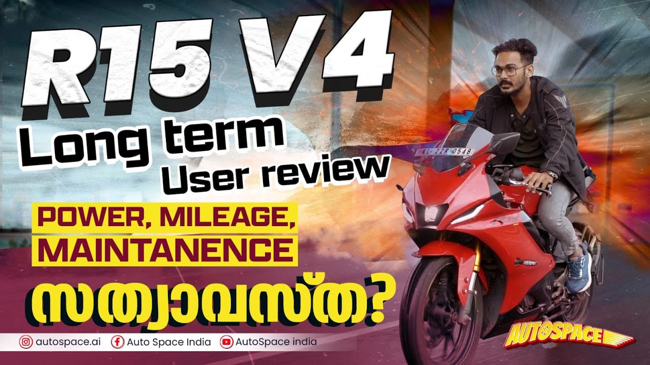 നിങ്ങൾക്ക് അറിയേണ്ടതെല്ലാം- Mileage, Performance &Experience! | R15 V4 USER REVIEW| Auto Space India
