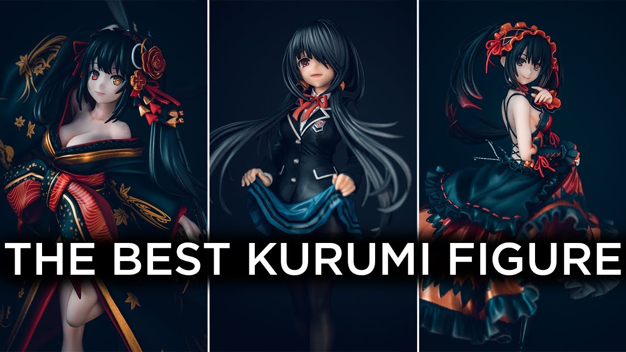 The BEST Kurumi Tokisaki Figure?