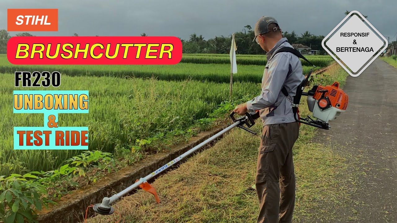 🟠⚪️🟠Unboxing dan test mensin STIHL FR230