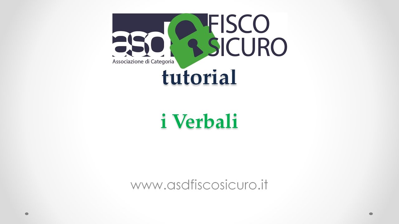I Verbali del direttivo - 6 - Tutorial di Asd Fisco Sicuro