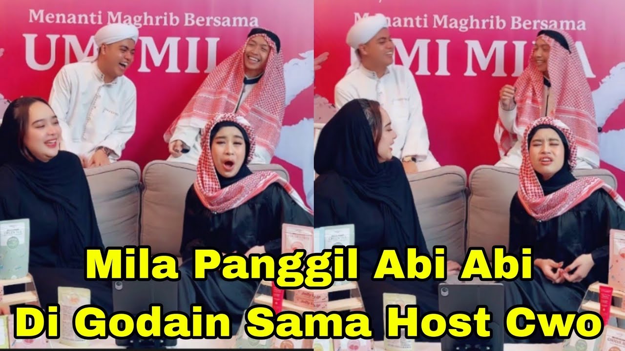 MILA PANGGIL ABI ABI!! Di Godain Sama Host Cwo Cwo ini
