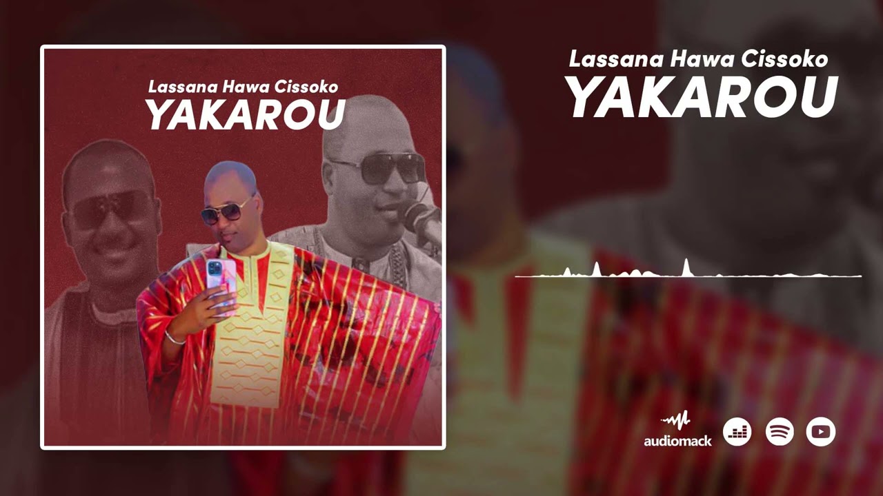 Lassana Hawa - Yakarou