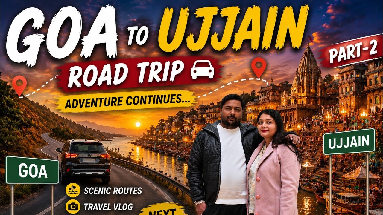 Goa to ujjain || ghar wapsi || #roadtrip #travel #byroad