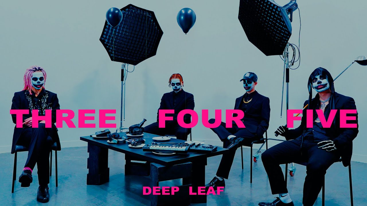 Deep Leaf - 3.4.5 (Offcial Music Video)