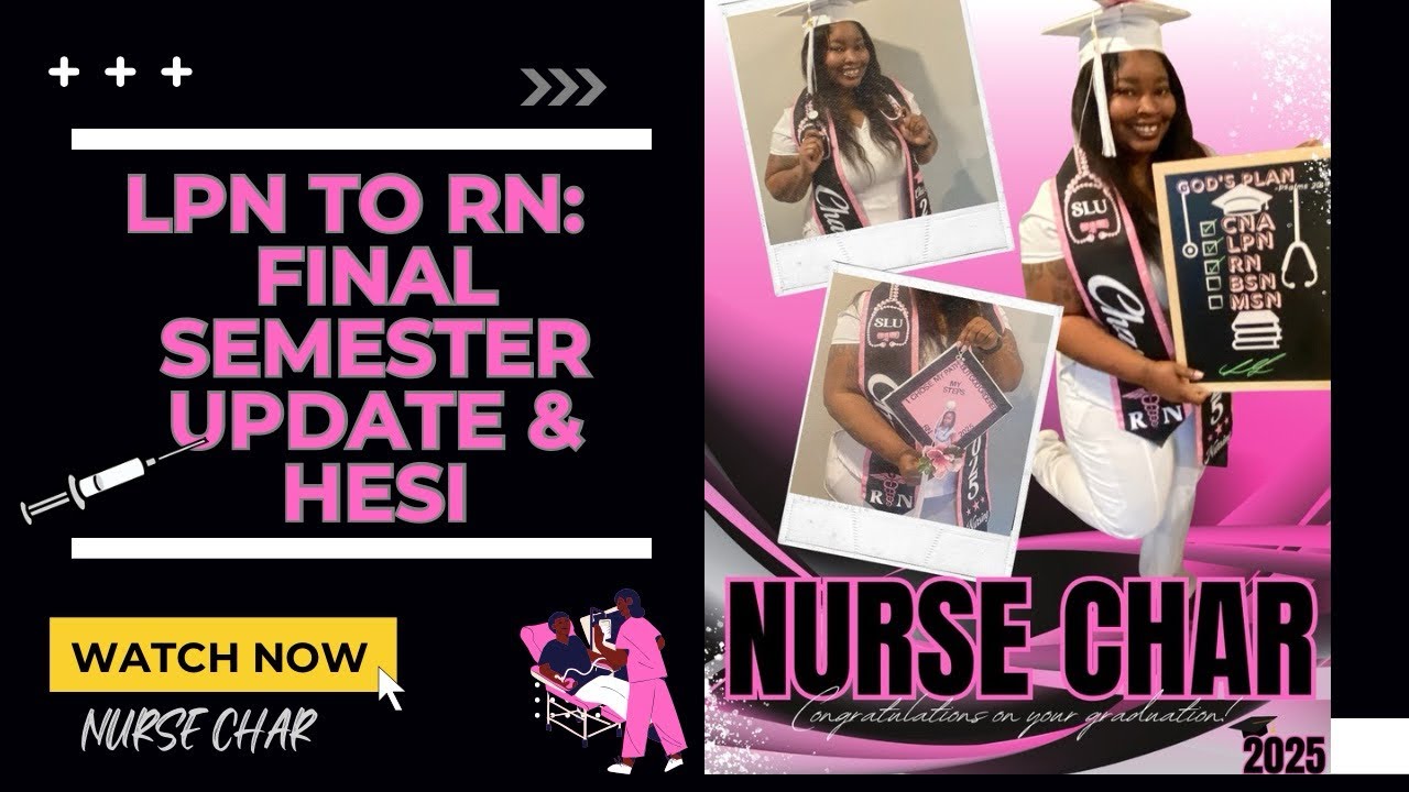 Final semester update for my LPN-RN bridge program.