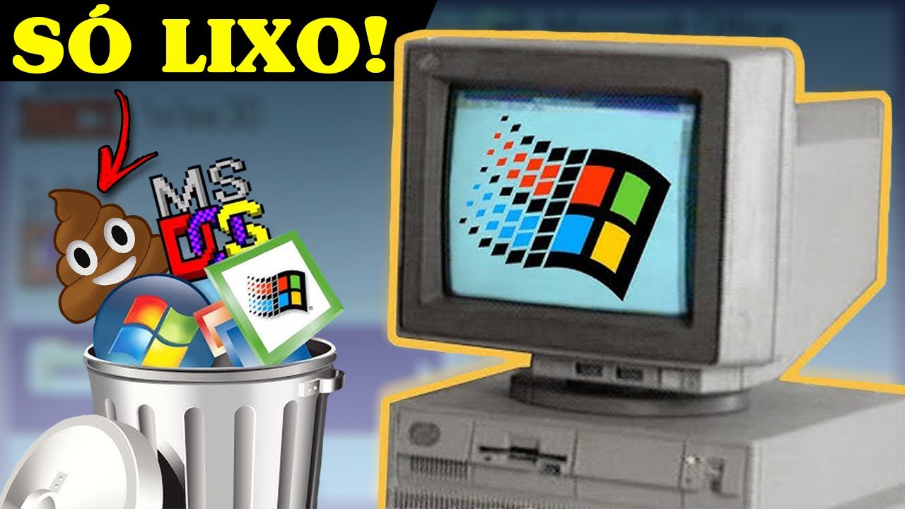 Os Piores Windows De Todos Os Tempos!