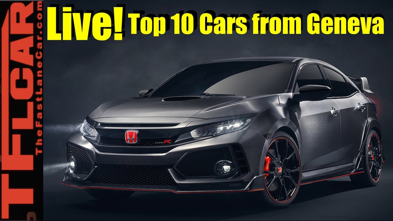 Live! TFLtoday - 2017 Geneva Motor Show Top 10 New Cars