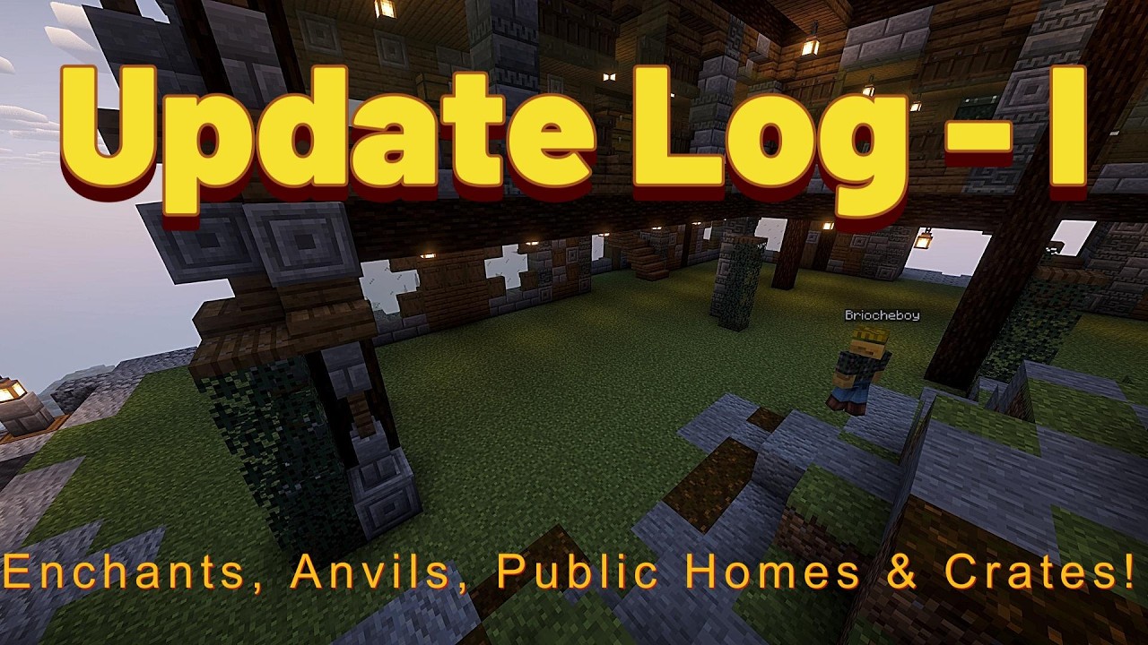 Update Log - I : Enchants, Anvils, Public Homes & Crates!
