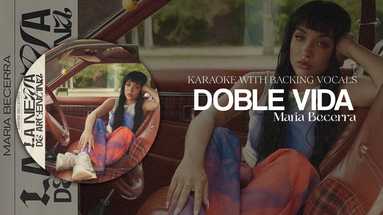 Maria Becerra - DOBLE VIDA (Karaoke W/ Backing Vocals) | Universo MB