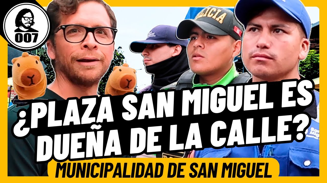 ¿PROHIBIDO GRABAR EN SAN MIGUEL? ¿PLAZA SAN MIGUEL ES DUEÑA DE LA CALLE?