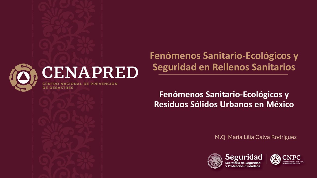 Curso: Fenómenos Sanitario Ecológicos y Seguridad en Rellenos Sanitarios, Tema 1