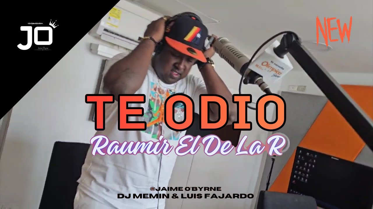 TE ODIÓ, Raumir El De La R (En Vivo) La Amenaza Y Dj Memin
