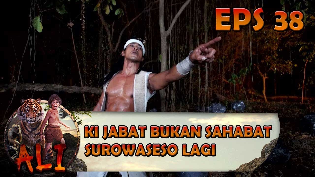 Mulai Sekarang Ki Jabat Bukan Sahabat Surowaseso Lagi - ALI Eps 38