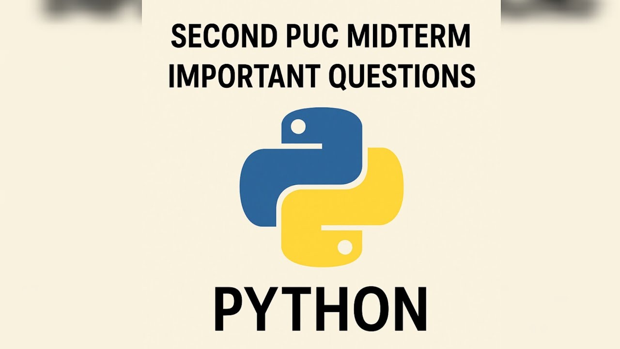Second PUC Midterm Important Questions | Python | Karnataka PUC Computer Science 2025