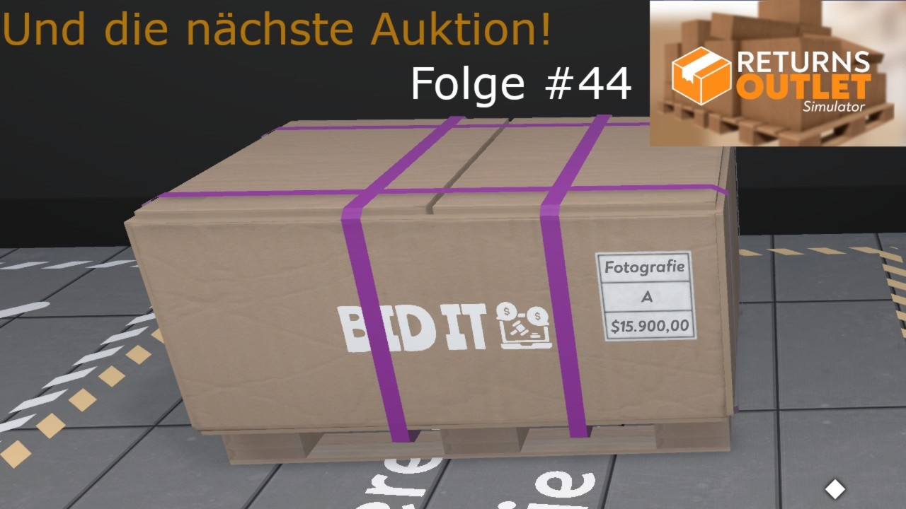Returns Outlet Simulator #44   Und die nächste Auktion