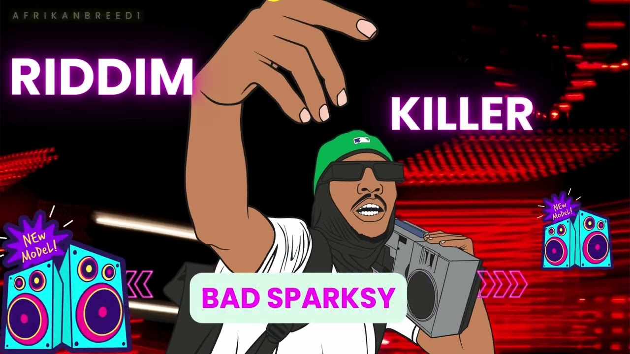RIDDIM KILLER-BAD SPARKSY FT UNCLE ENO MBI OFFICIAL AUDIO 