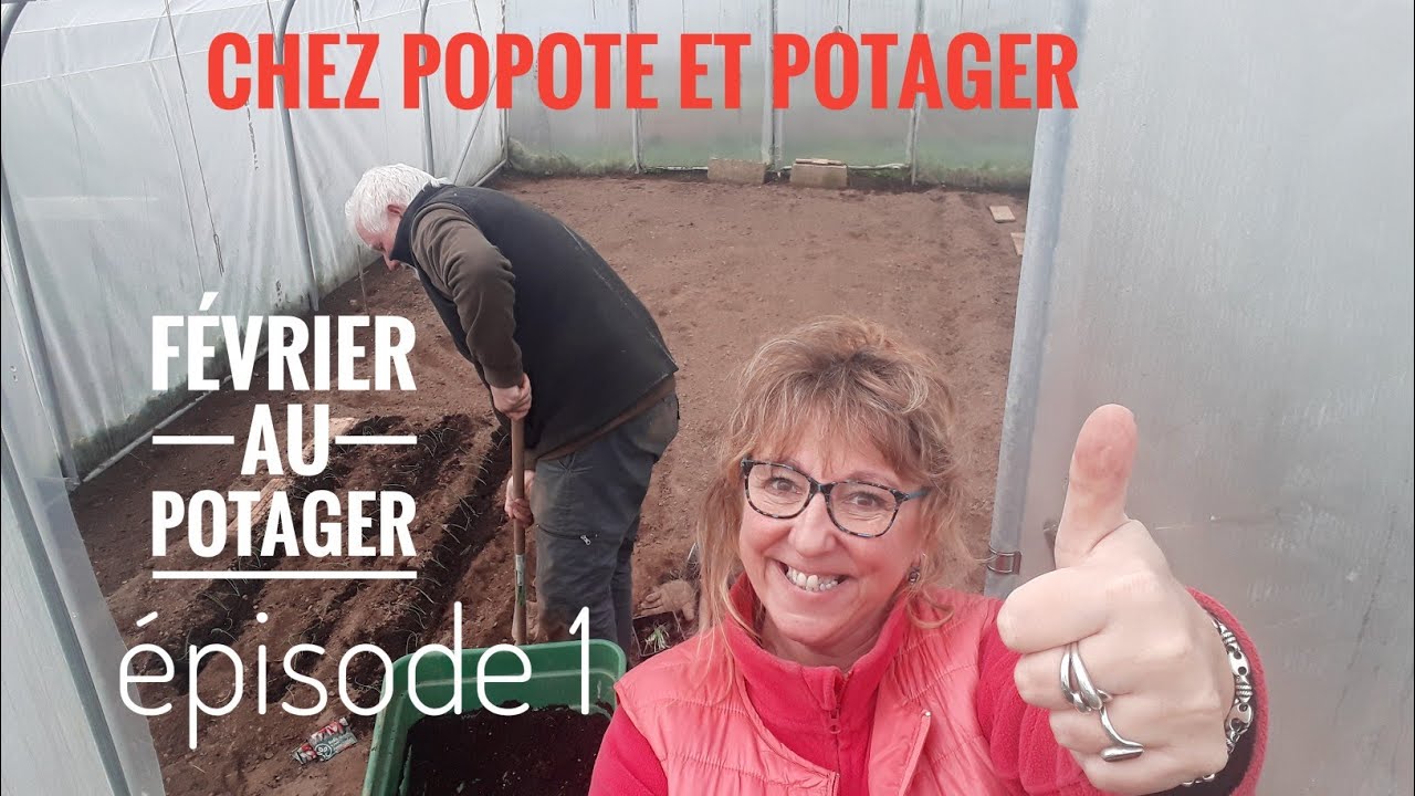 LA VIE AU POTAGER, DÉBUT FÉVRIER