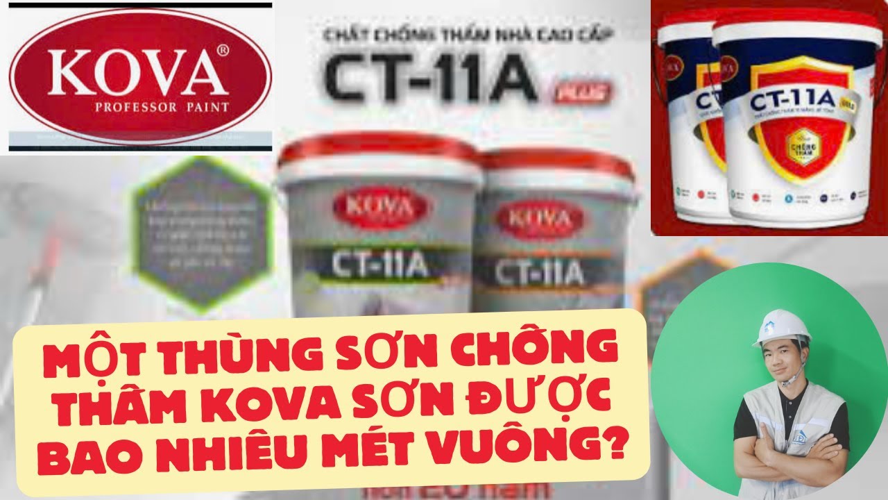 Thực Tế Một Thùng Sơn Chống Thấm KOVA Sơn Được Bao Nhiêu Mét Vuông?