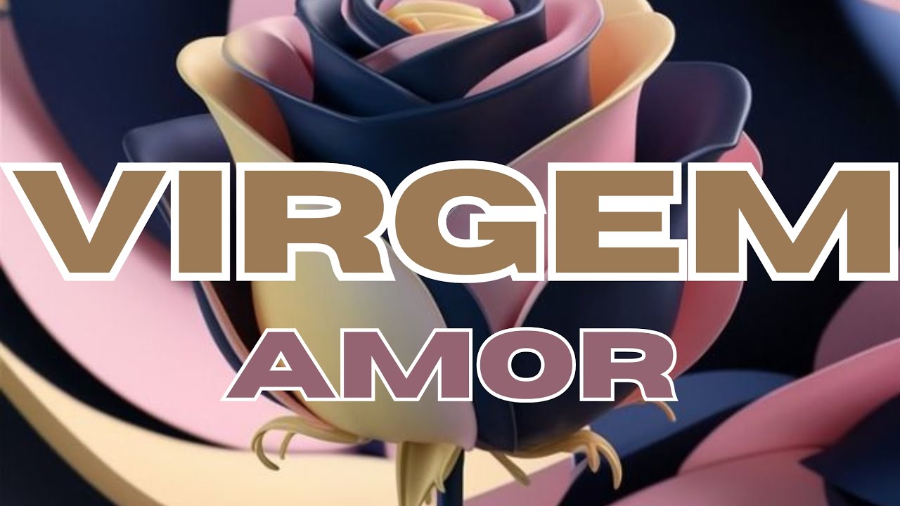 ♍VIRGEM♍AMOR♥️VOCÊ NEM DESCONFIA, MAS TEM ALGUÉM MUITO APAIXONADO POR VOCÊ.😍🥰❤️‍🔥♥️