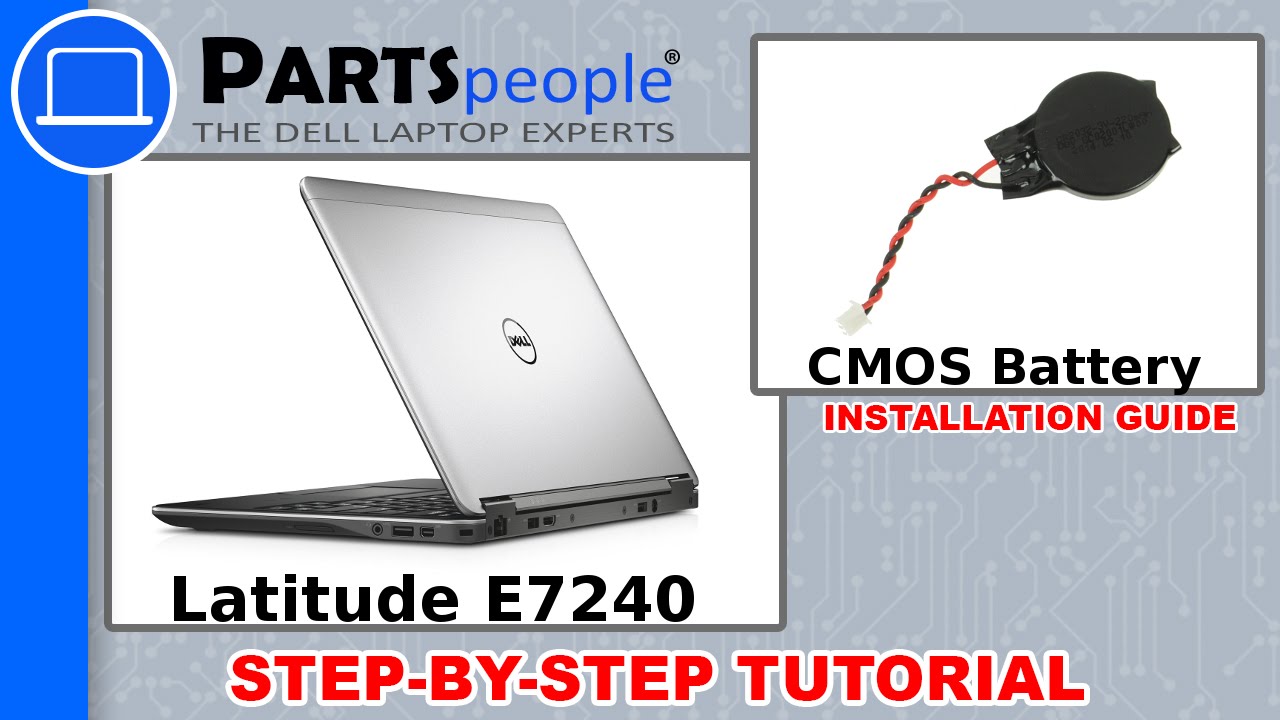 Dell Latitude E7240 CMOS Battery How-To Video Tutorial