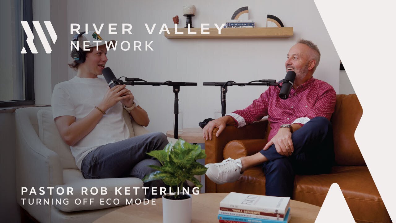 Turning Off Eco Mode | Rob Ketterling | Talking Church