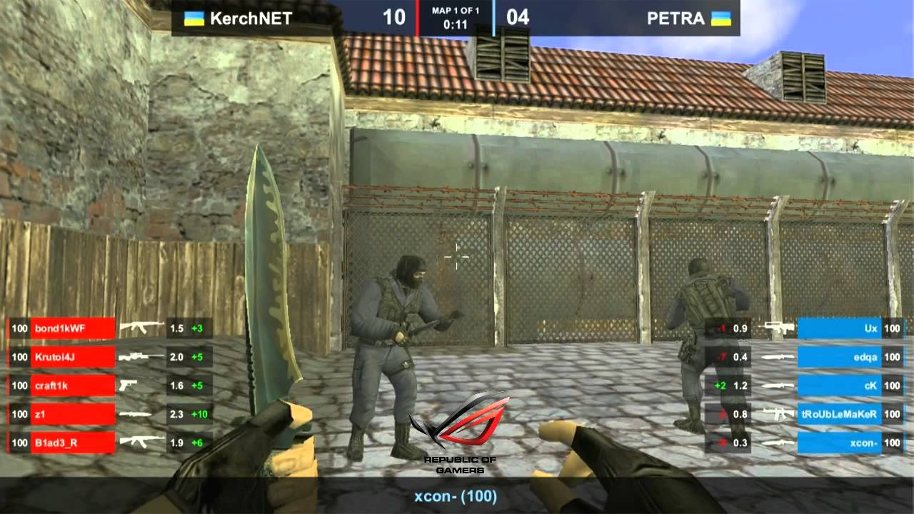 CS 1.6 ASUS Open : KerchNET vs. PETRA @ inferno