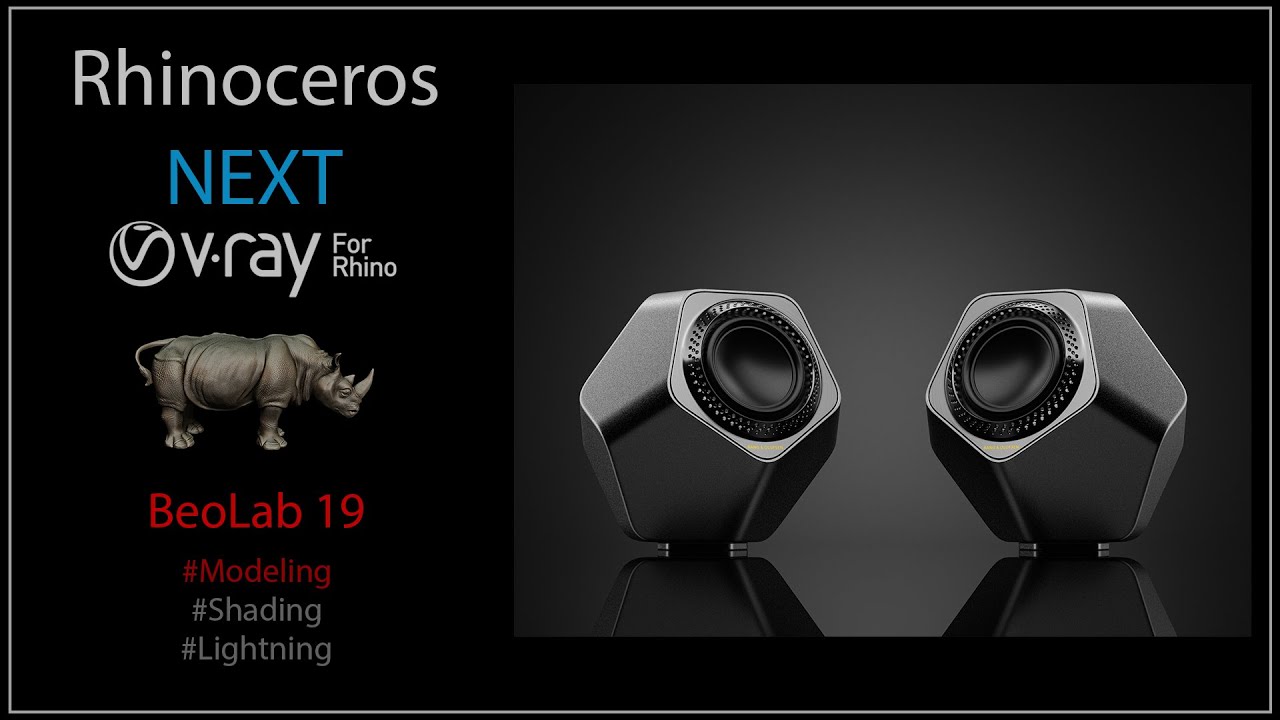 Rhinoceros. Modeling. BeoLab 19 (RUS)
