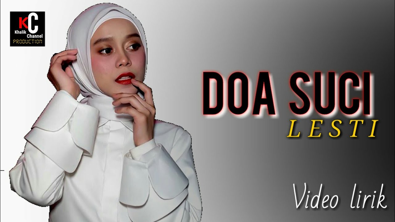 LESTI - DOA SUCI cover | video lirik