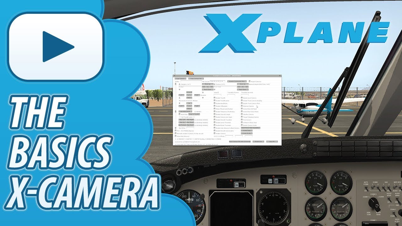 X-Camera V2 | The Basic Tutorial for X-Plane 11 Video 1