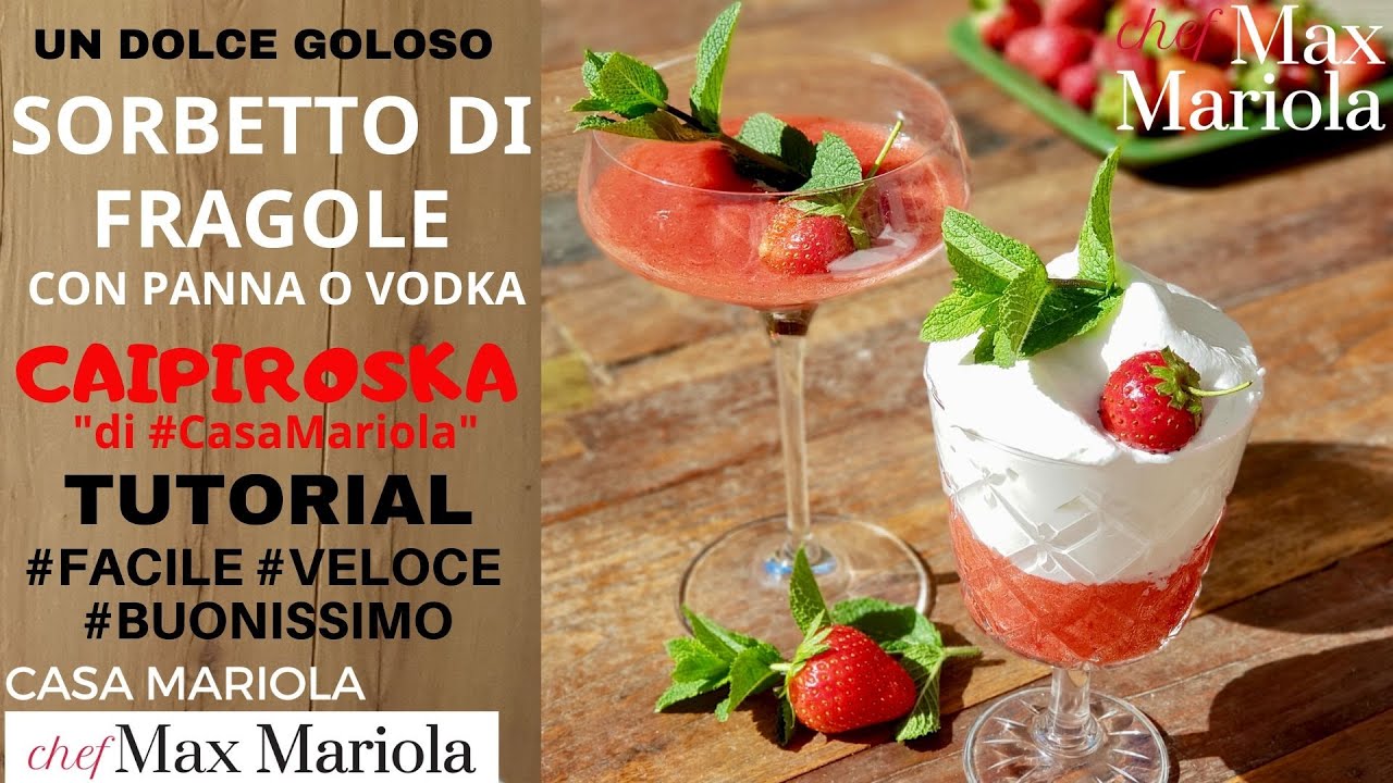 SORBETTO ALLA  FRAGOLA (CON PANNA O VODKA)  ricetta veloce senza gelatiera