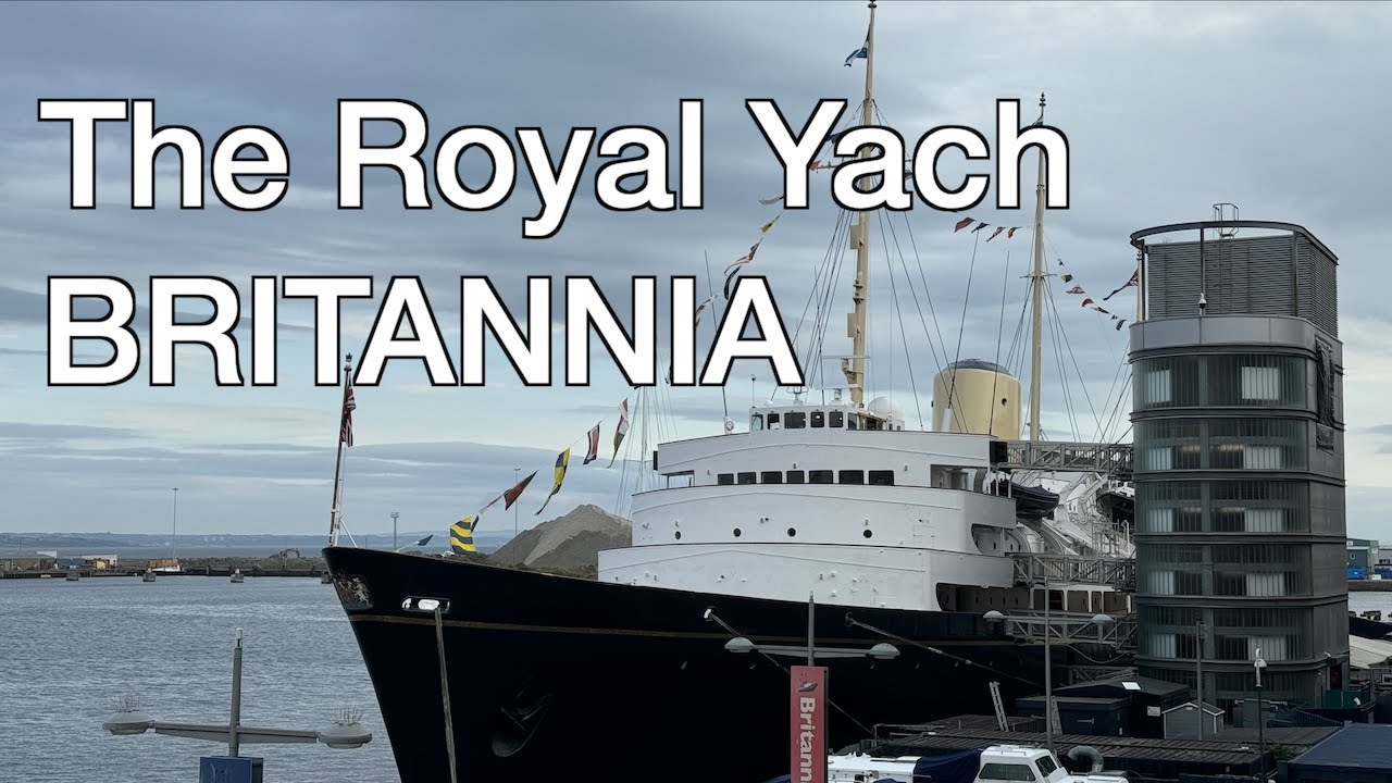The Yacht That Sailed a Million Miles – Explore the Royal Yacht Britannia — museum walking tour 4K