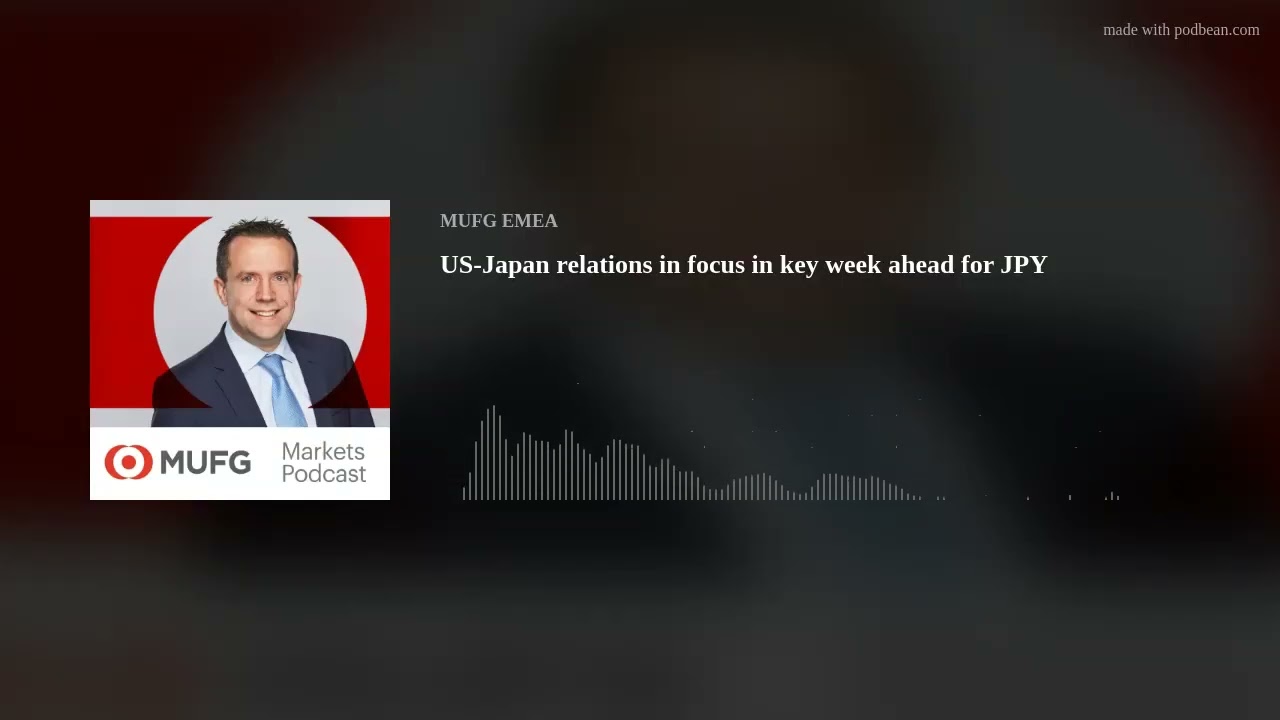 US-Japan relations in focus in key week ahead for JPY