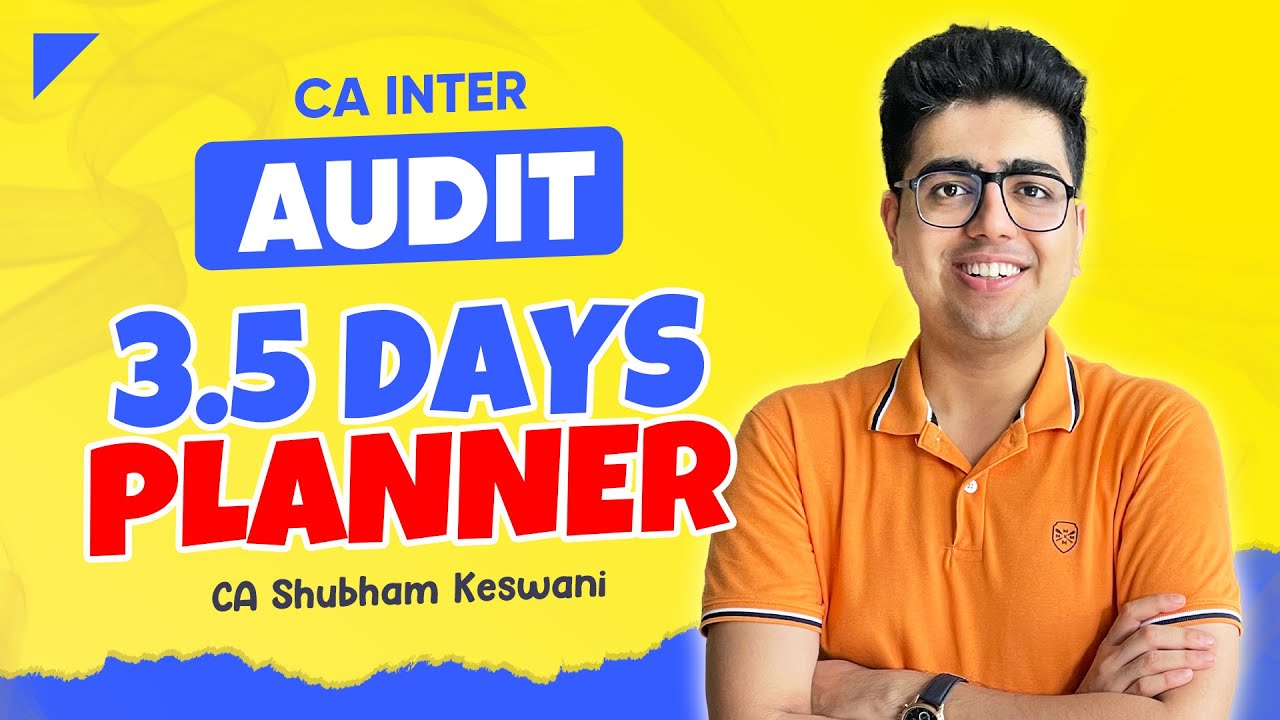 3.5 Days CA Inter Audit Jan'26 Plan | CA Shubham Keswani (AIR 8)