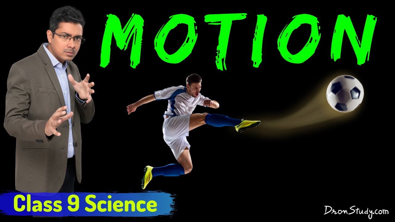 Motion Class 9 (Full Chapter) | CBSE 9 Science (Physics) | Free Education