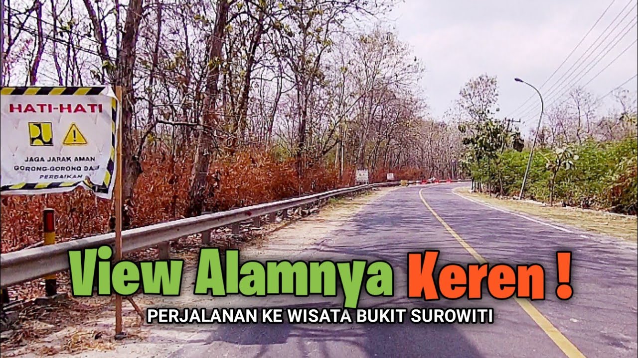 RUTE JALAN MENUJU WISATA BUKIT SUROWITI PANCENG GRESIK | MOTOVLOG