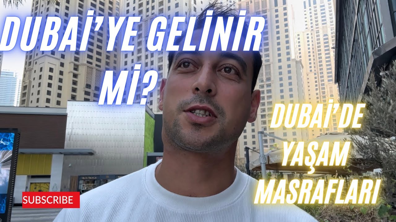 DUBAİ’YE GELİNİR Mİ?-Dubai’de Yaşam Masrafları- Dubai’de Yaşam- Dubai Market Fiyatları #dubaideyaşam