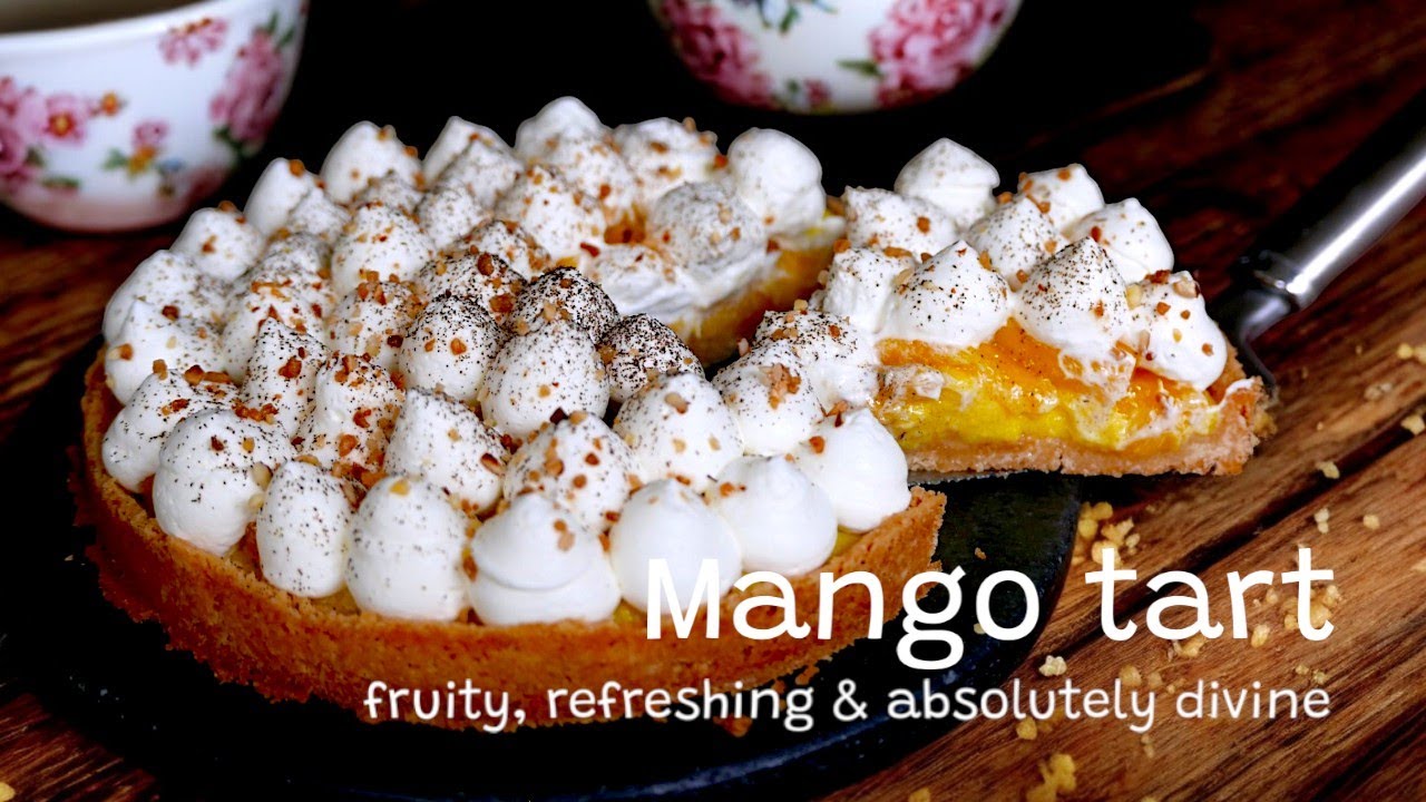 Mango Tart | Quick to make tart crust but really Yummy